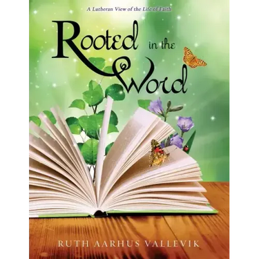 Rooted in the Word