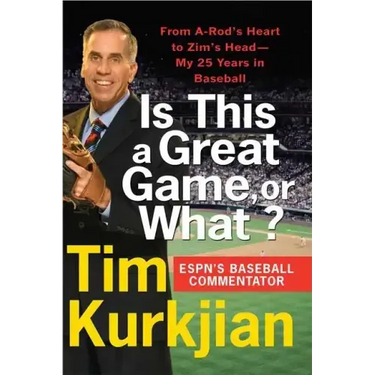 Is This a Great Game, or What?: From A-Rod's Heart to Zim's Head---My 25 Years in Baseball