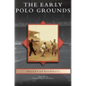 Early Polo Grounds
