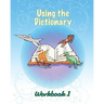 Using the Dictionary: Workbook 1