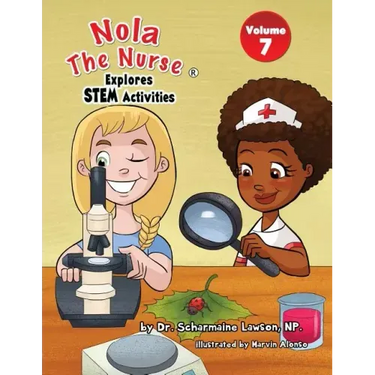 Nola The Nurse Explores STEM Activities