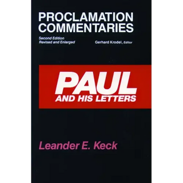 Paul and His Letters: Second Edition, Revised and Enlarged