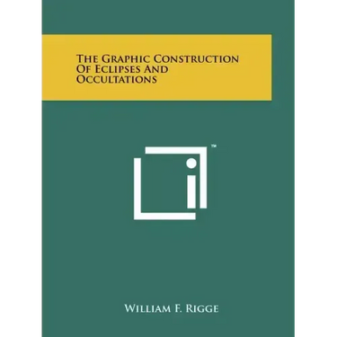 The Graphic Construction Of Eclipses And Occultations