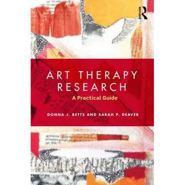 Art Therapy Research: A Practical Guide