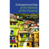 Entrepreneurship at the Bottom of the Pyramid