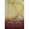 Soul of a Christian University: A Field Guide for Educators