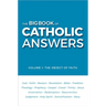 Big Book of Catholic Answers (Volume 1)