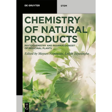 Chemistry of Natural Products: Phytochemistry and Pharmacognosy of Medicinal Plants