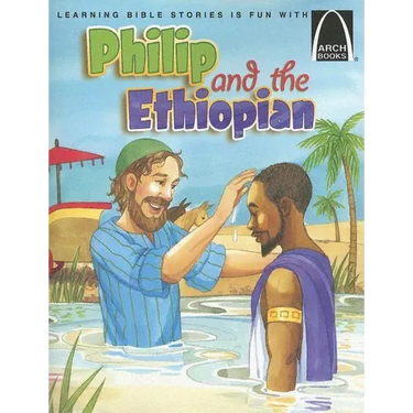 Philip and the Ethiopian - Arch Books