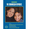 The Dominican Republic: Caribbean Connections