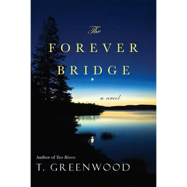 The Forever Bridge