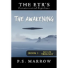 The Awakening: the Extraterrestrial Reptilian Trilogy Book 3