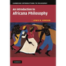 An Introduction to Africana Philosophy