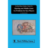 Opening and Middle Game Go Problems for Kyu Players