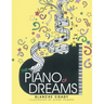 The Piano of Dreams