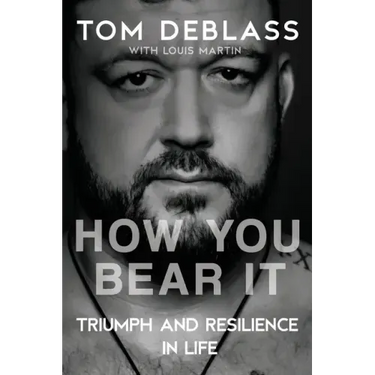How You Bear It: Triumph and Resiliency in Life