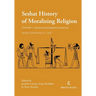 The Seshat History of Moralizing Religion: Volume 1: Historical and Comparative Perspectives