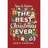 Tessa and Weston: The Best Christmas Ever