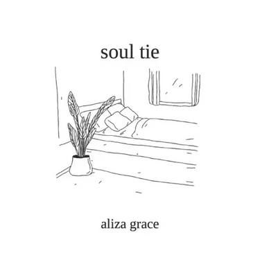 soul tie: poetry