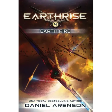 Earth Fire: Earthrise Book 4