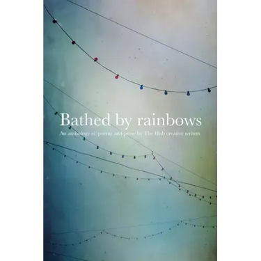 Bathed by Rainbows