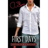 First Days - Collector's Edition: The Ghost Bird Series #2