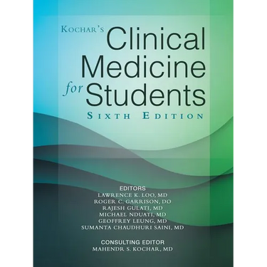 Kochar's Clinical Medicine for Students: Sixth Edition