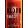 Blood on the Threshold