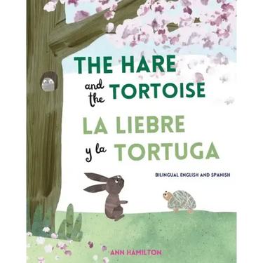 The Hare and the Tortoise / La Libre y la Tortuga
