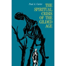The Spiritual Crisis of the Gilded Age