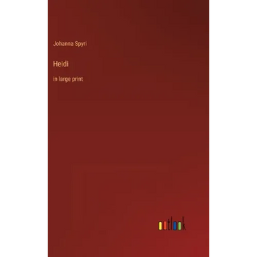 Heidi: in large print