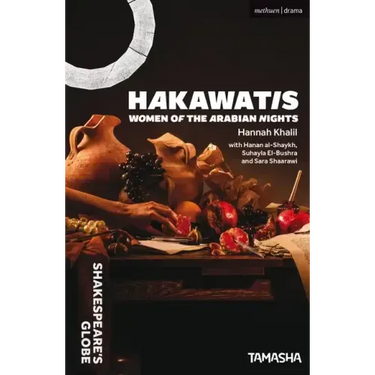 Hakawatis: Women of the Arabian Nights