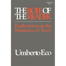 The Role of the Reader: Explorations in the Semiotics of Texts
