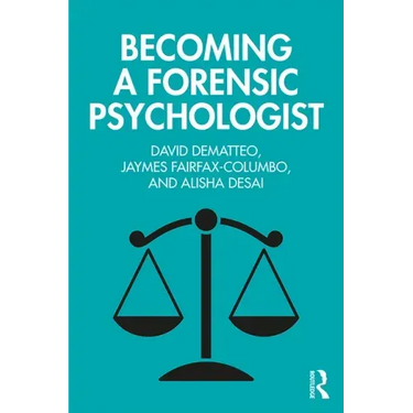 Becoming a Forensic Psychologist