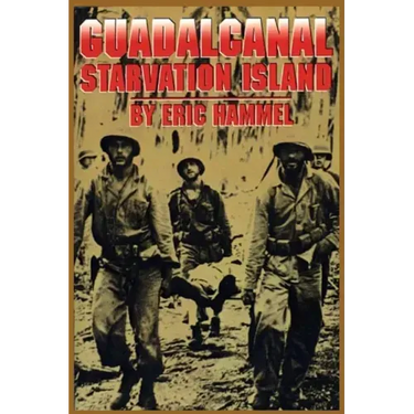 Guadalcanal: Starvation Island