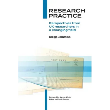 Research Practice: Perspectives from UX researchers in a changing field