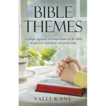 Bible Themes: A Unique Approach to Critical Themes in the Bible Designed for Individual and Group Study