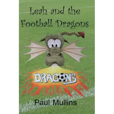 Leah and the Football Dragons