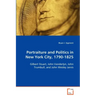 Portraiture and Politics in New York City, 1790-1825