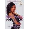 Ninety-Nine Problems