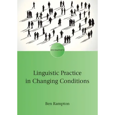 Linguistic Practice in Changing Conditions