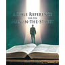 A Bible Reference for the Man-in-the-Street: A Very Informal Bible Commentary for Everyman