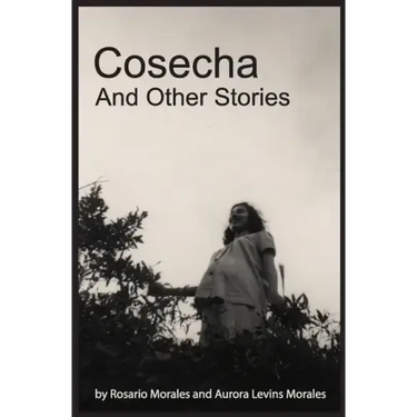 Cosecha and Other Stories
