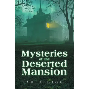 Mysteries of the Deserted Mansion