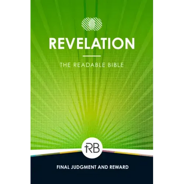 The Readable Bible: Revelation
