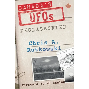 Canada's UFOs: Declassified