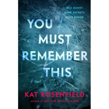 You Must Remember This