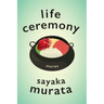 Life Ceremony: Stories