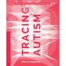 Tracing Autism: Uncertainty, Ambiguity, and the Affective Labor of Neuroscience