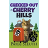 Checked Out in Cherry Hills
